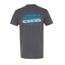 Cancer is Relentless Grey T-Shirt